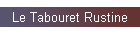 Le Tabouret Rustine