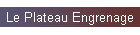 Le Plateau Engrenage